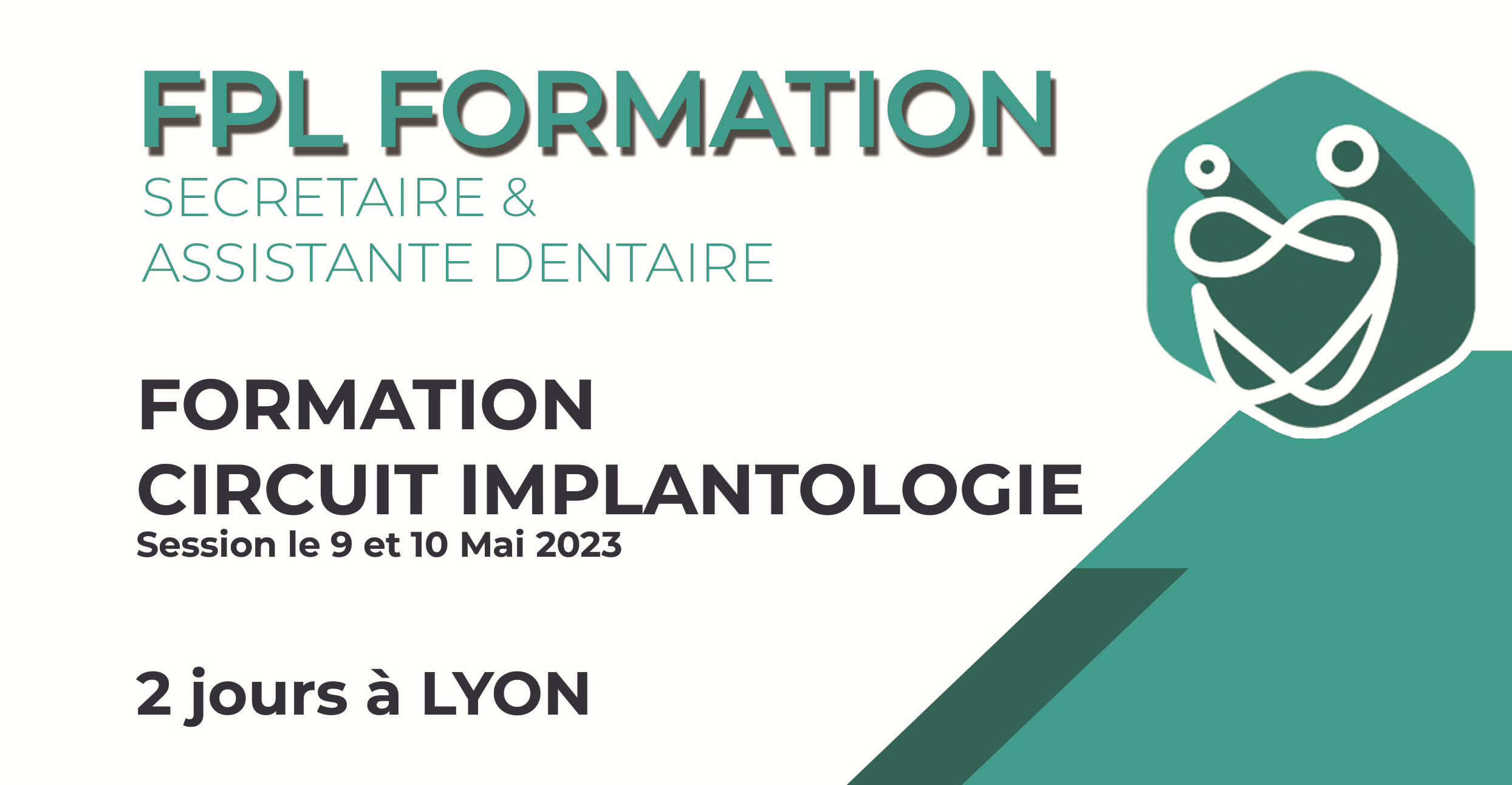 Formation circuit complet implantologie - LYON