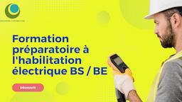 Formation préparatoire à l'habilitation électrique BS / BE manœuvres